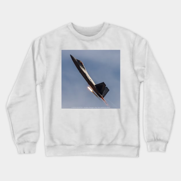 F-22 Raptor Afterburner With Flare Crewneck Sweatshirt by acefox1